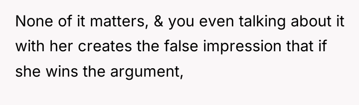 None of it matters, & you even talking about it...