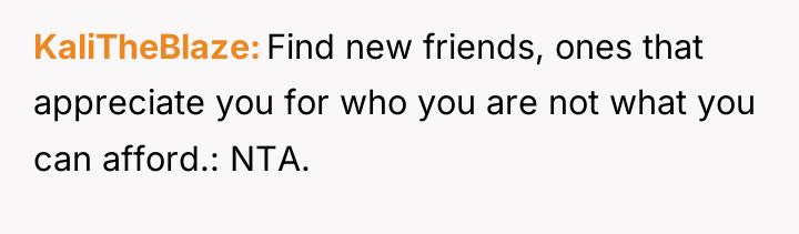 KaliTheBlaze Find new friends, ones that appreciate you for who...