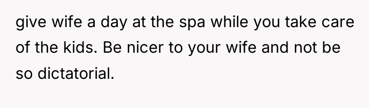 give wife a day at the spa while you take...