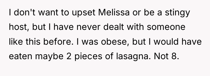 I don't want to upset Melissa or be a stingy...
