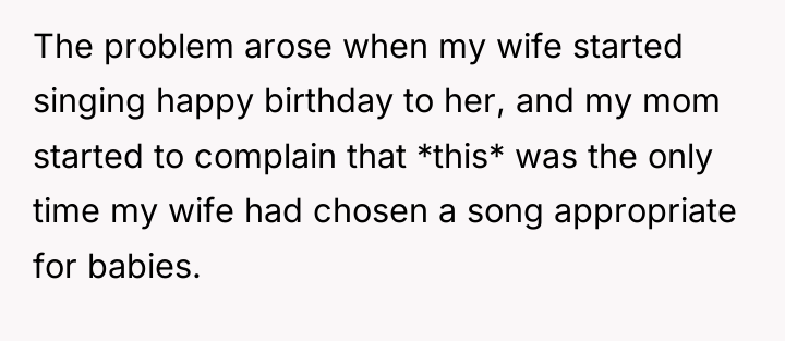The problem arose when my wife started singing happy birthday...