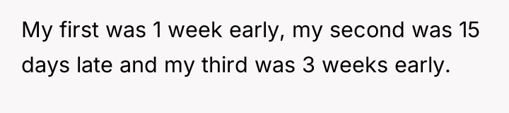 My first was 1 week early, my second was 15...