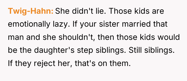 Twig-Hahn She didn't lie. Those kids are emotionally lazy. If...