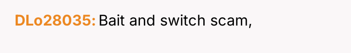 DLo28035 Bait and switch scam,