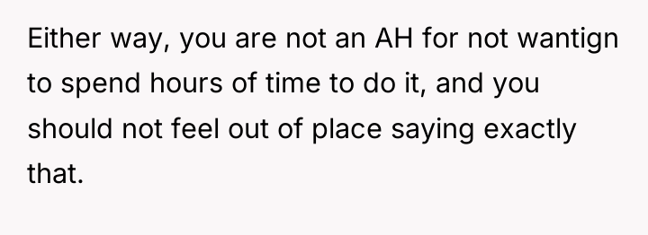 Either way, you are not an AH for not wantign...