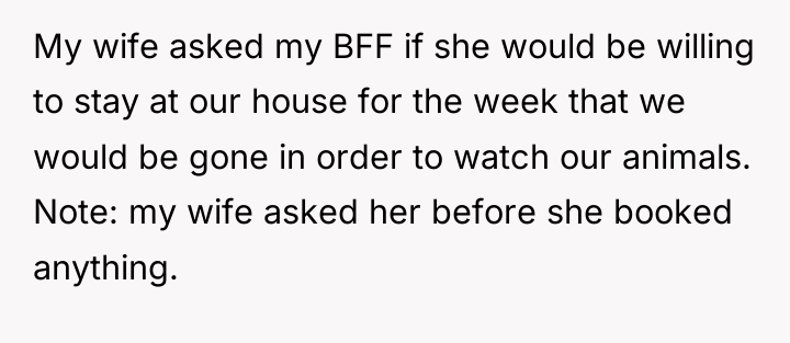 My wife asked my BFF if she would be willing...