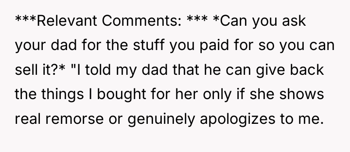 ***Relevant Comments: *** *Can you ask your dad for the...