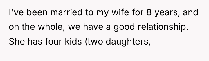 I've been married to my wife for 8 years, and...