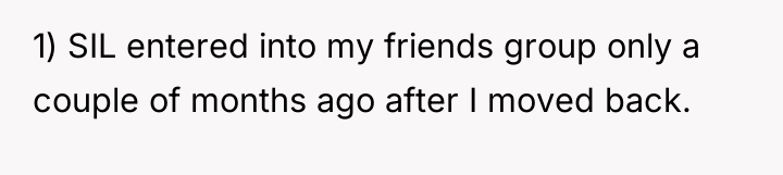 1) SIL entered into my friends group only a couple...