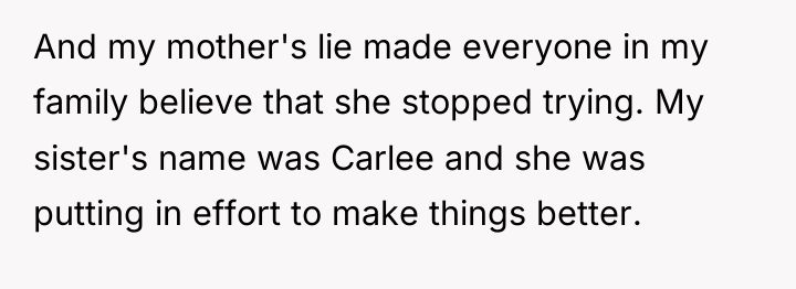 And my mother's lie made everyone in my family believe...