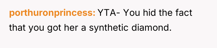 porthuronprincess YTA- You hid the fact that you got her...