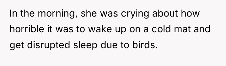 In the morning, she was crying about how horrible it...