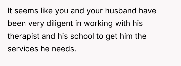 It seems like you and your husband have been very...