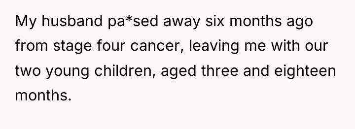 My husband pa*sed away six months ago from stage four...