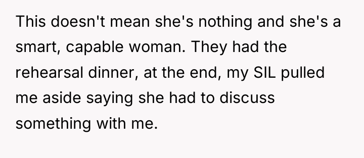 This doesn't mean she's nothing and she's a smart, capable...