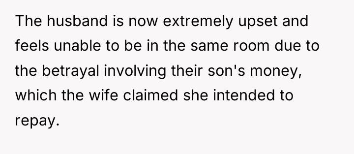 The husband is now extremely upset and feels unable to...