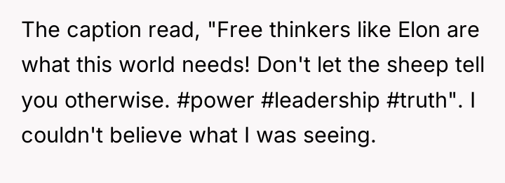 The caption read, "Free thinkers like Elon are what this...