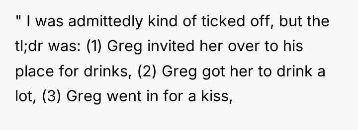 " I was admittedly kind of ticked off, but the...
