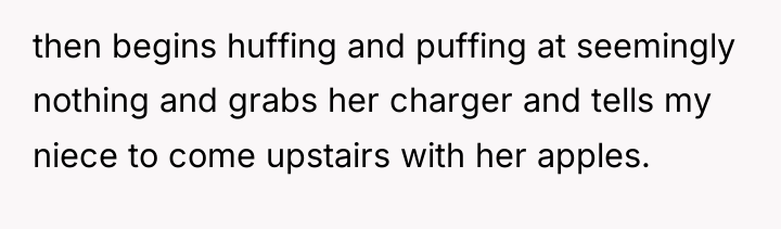 then begins huffing and puffing at seemingly nothing and grabs...