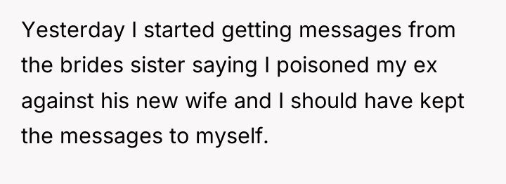 Yesterday I started getting messages from the brides sister saying...