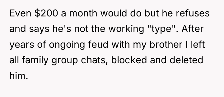 Even $200 a month would do but he refuses and...