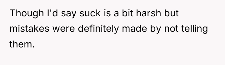 Though I'd say suck is a bit harsh but mistakes...
