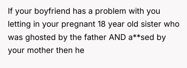 If your boyfriend has a problem with you letting in...