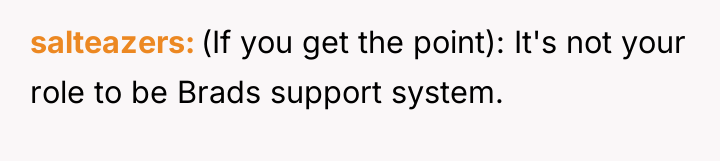salteazers (If you get the point): It's not your role...
