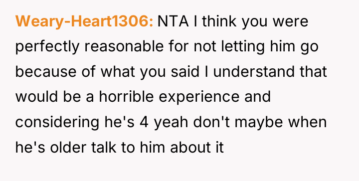 Weary-Heart1306 NTA I think you were perfectly reasonable for not...