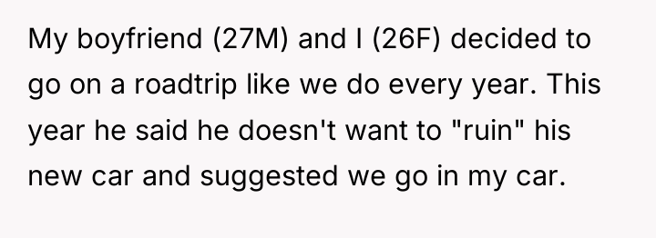 My boyfriend (27M) and I (26F) decided to go on...
