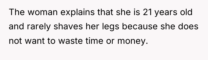 The woman explains that she is 21 years old and...
