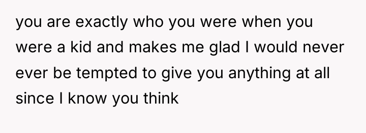 you are exactly who you were when you were a...