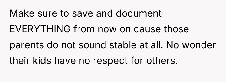 Make sure to save and document EVERYTHING from now on...