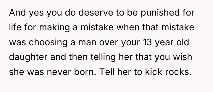 And yes you do deserve to be punished for life...