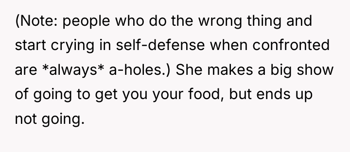 (Note: people who do the wrong thing and start crying...