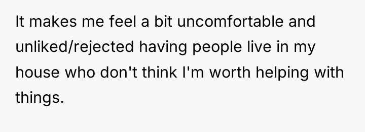 It makes me feel a bit uncomfortable and unliked/rejected having...
