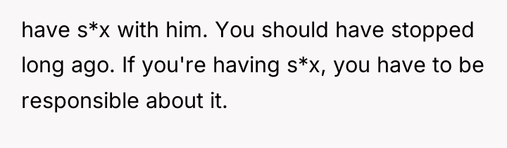 have s*x with him. You should have stopped long ago....