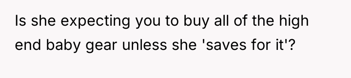 Is she expecting you to buy all of the high...