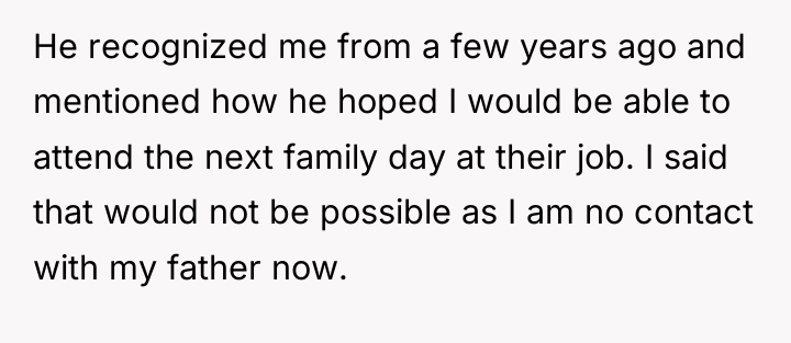 He recognized me from a few years ago and mentioned...