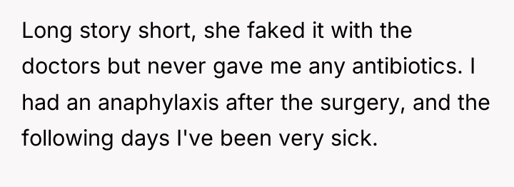 Long story short, she faked it with the doctors but...