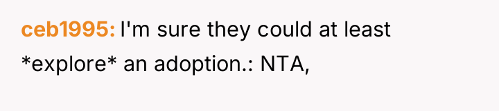 ceb1995 I'm sure they could at least *explore* an adoption.:...