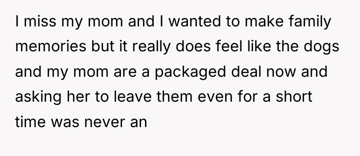 I miss my mom and I wanted to make family...