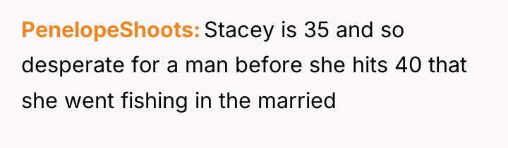 PenelopeShoots Stacey is 35 and so desperate for a man...
