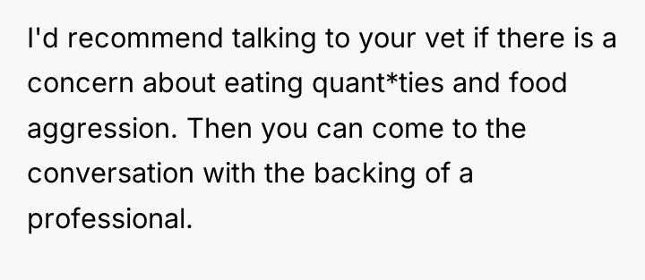 I'd recommend talking to your vet if there is a...