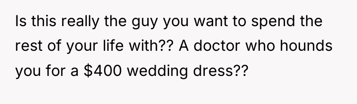 Is this really the guy you want to spend the...