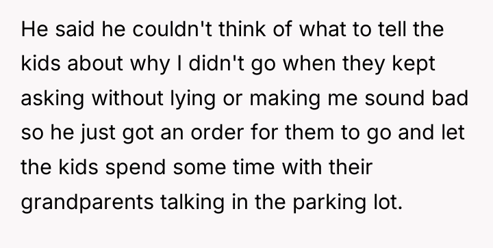 He said he couldn't think of what to tell the...