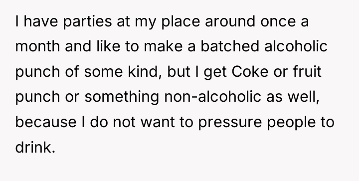 I have parties at my place around once a month...