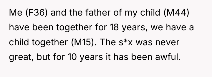 Me (F36) and the father of my child (M44) have...