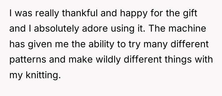 I was really thankful and happy for the gift and...