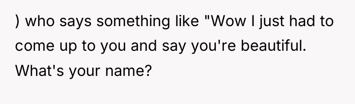 ) who says something like "Wow I just had to...